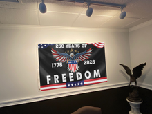 Load image into Gallery viewer, U.S. 250th Birthday Freedom Flag