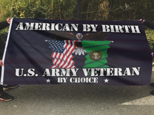Load image into Gallery viewer, American By Birth U.S. Army Veteran Flag