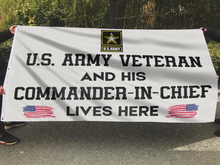 Load image into Gallery viewer, US Veteran and His Commander-In-Chief Lives Here Flag