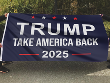 Load image into Gallery viewer, Trump Take America Back 2025 Flag