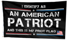Load image into Gallery viewer, I Identify As An American Patriot Flag