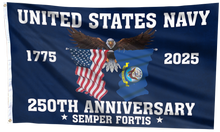 Load image into Gallery viewer, U.S. Navy 250 Years Anniversary 1775–2025 Flag