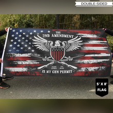 Load image into Gallery viewer, Respect The Look - It's My Gun Permit - 2nd Amendment Flag
