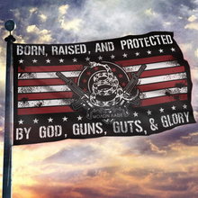 Load image into Gallery viewer, Born Raised and Protected By God, Guns, Guts and Glory 2nd Amendment Sherpa Blanket - 50x60 + Free Matching 3x5' Single Reverse Flag