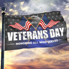 Load image into Gallery viewer, Veterans Day - Honoring All Who Served Flag