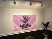 Load image into Gallery viewer, My Body My Rights Flag