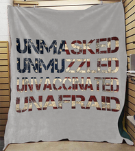 Load image into Gallery viewer, Unmasked. Unmuzzled. Unvaccinated. Unafraid. Premium Mink Sherpa Blanket