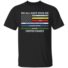 Load image into Gallery viewer, We All Have Your Six United Family Apparel
