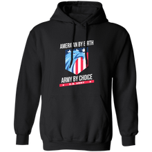 Load image into Gallery viewer, American By Birth, Army By Choice Apparel