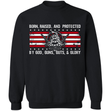 Load image into Gallery viewer, Born Raised and Protected By God, Guns, Guts and Glory 2nd Amendment Pullover Sweatshirt  8 oz.
