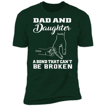 Load image into Gallery viewer, Dad & Daughter - A Bond That Can't Be Broken Personalized T-shirt