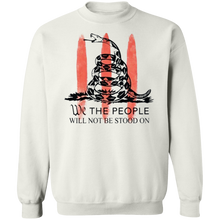 Load image into Gallery viewer, We The People Will Not Be Stood On Apparel