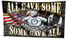 Load image into Gallery viewer, All Gave Some, Some Gave All - You Are Not Forgotten Veteran Flag