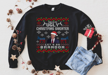 Load image into Gallery viewer, Let's Go Brandon - This is my Ugly Sweatshirt