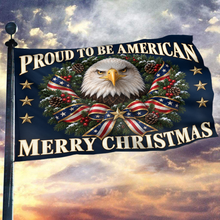 Load image into Gallery viewer, Proud to be American - Merry Christmas Flag