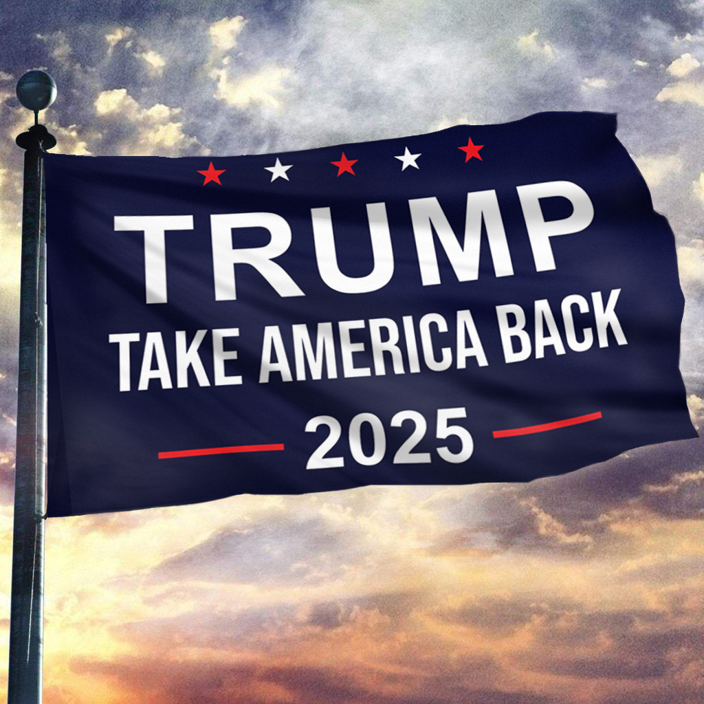 Trump Take America Back 2025 Flag