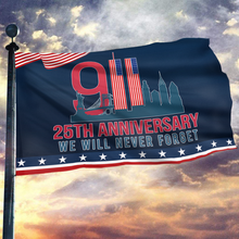 Load image into Gallery viewer, 911 We Will Never Forget Flag