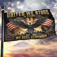 Load image into Gallery viewer, United We Stood - We Still Remember Flag