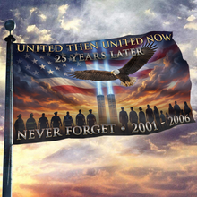 Load image into Gallery viewer, United Then United Now - Never Forget Flag