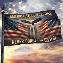 Load image into Gallery viewer, America Stood Together - Never Forget Flag
