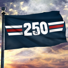 Load image into Gallery viewer, USA 250 Patriotic Flag