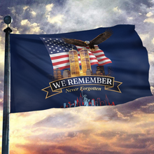 Load image into Gallery viewer, 911 We Remember - Never Forget Flag