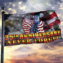Load image into Gallery viewer, Never Forget 25th Anniversary Flag