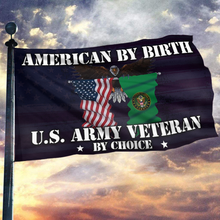Load image into Gallery viewer, American By Birth U.S. Army Veteran Flag