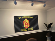 Load image into Gallery viewer, U.S. Marine Corps Proudly Served - First Sergeant Flag