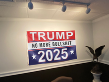 Load image into Gallery viewer, Trump No More Bullsh*t 2025 Flag