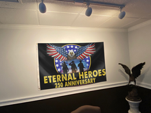 Load image into Gallery viewer, Eternal Heroes 250 Anniversary Flag