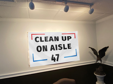 Load image into Gallery viewer, Clean Up On Aisle 47 Flag