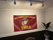 Load image into Gallery viewer, Once a Marine, Always a Marine – Semper Fi Flag