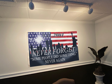 Load image into Gallery viewer, Never Forget - Some People Did Something USA Flag