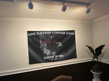 Load image into Gallery viewer, One Nation Under God Celebrating 250 Years Flag