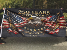 Load image into Gallery viewer, The Eagle Rises: America 250th Anniversary Flag