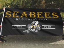 Load image into Gallery viewer, SEABEES We Build We Fight Since 1942 Flag