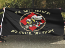 Load image into Gallery viewer, U.S. Navy Seabees We Build We Fight Flag