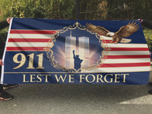 Load image into Gallery viewer, 911 Lest We Forget Flag