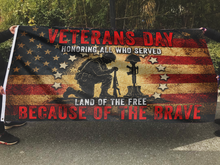 Load image into Gallery viewer, Land of the Free - Veterans Day Flag