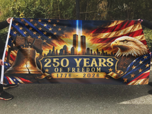 Load image into Gallery viewer, Bell and Eagle 250 Years of Freedom Flag