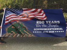 Load image into Gallery viewer, American 250 Years Semiquincentennial - We The People 1776-2026 Flag
