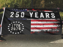 Load image into Gallery viewer, 250 Years of American Independence Flag