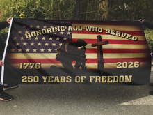 Load image into Gallery viewer, Honoring All Who Served Flag
