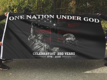Load image into Gallery viewer, One Nation Under God Celebrating 250 Years Flag
