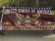 Load image into Gallery viewer, American Eagle 250th Anniversary Flag