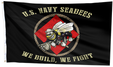 Load image into Gallery viewer, U.S. Navy Seabees We Build We Fight Flag