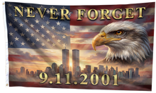Load image into Gallery viewer, Never Forget 09.11.2001 Flag