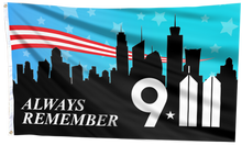 Load image into Gallery viewer, Always Remember 9.11 Flag
