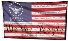 Load image into Gallery viewer, 250 Years -  We The People Flag